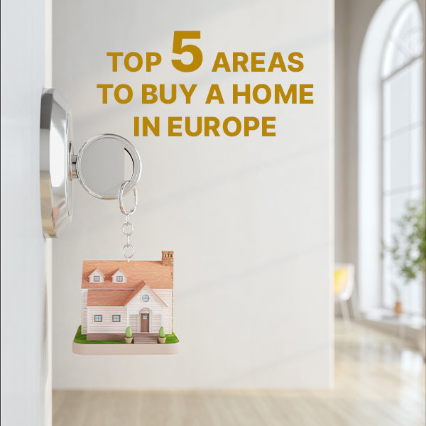 Top 5 Areas to Buy a Home in Europe: Perfect for Saudi Families